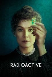 Radioactive 2019 Full Movie Free Download HD 720p